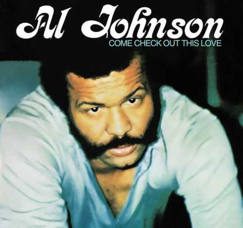 Al Johnson Come Check Out This Love CD