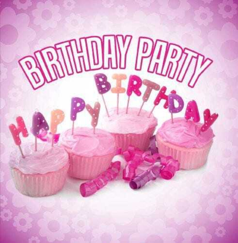 The Birthday Party Happy Birthday CD
