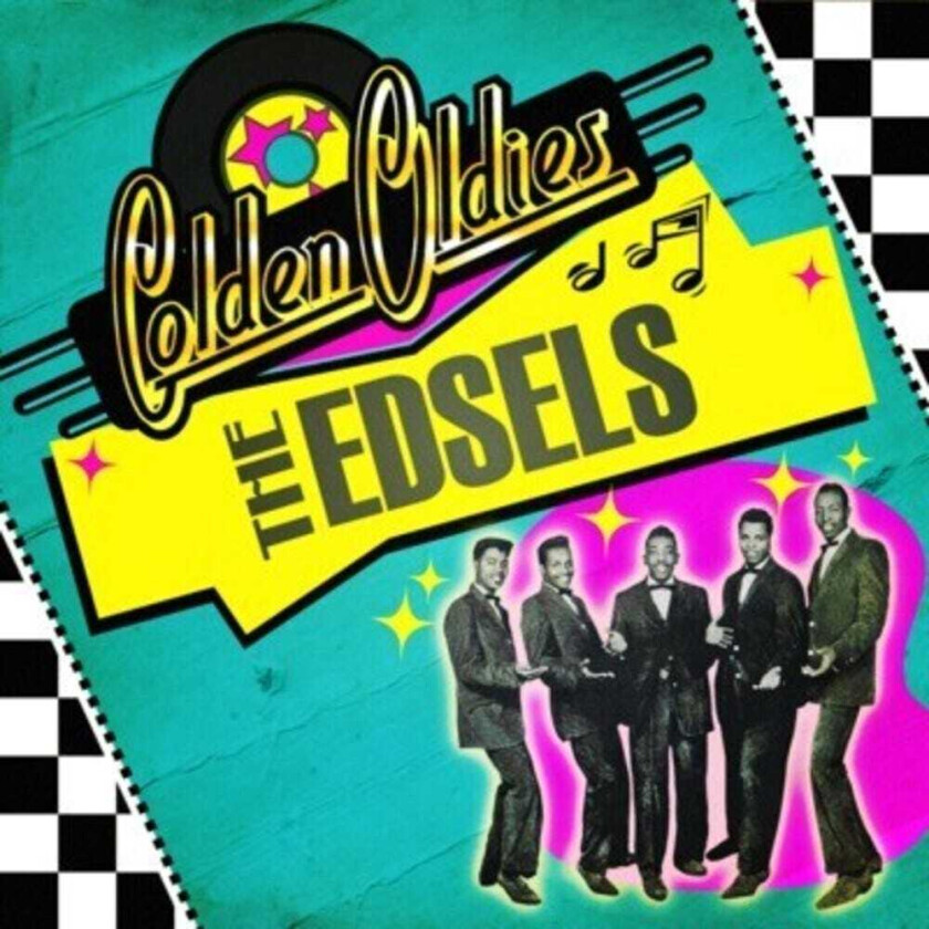 The Edsels Golden Oldies: Edsels CD