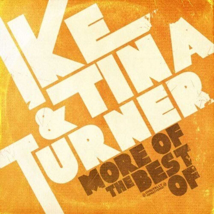 Ike & Tina Turner More Of Best Of CD