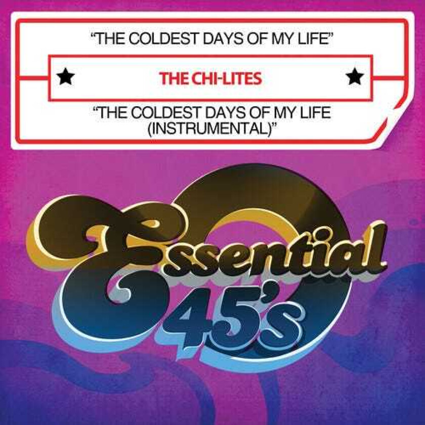 The ChiLites Coldest Days Of My Life CD