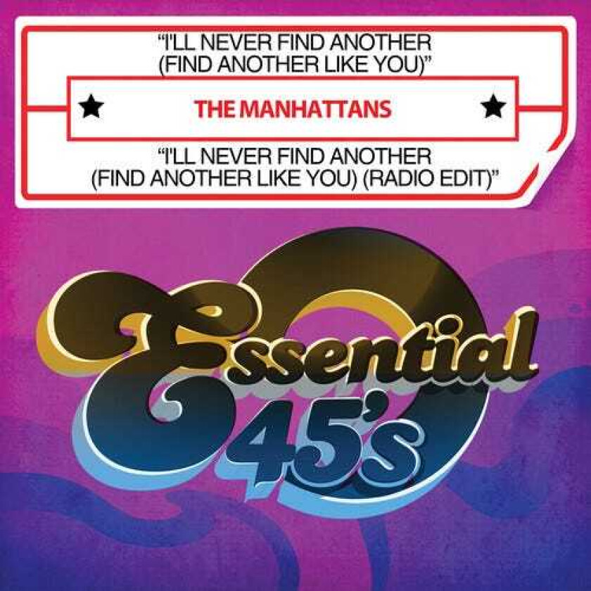 The Manhattans I'll Never Find Another (find Another Like You) CD