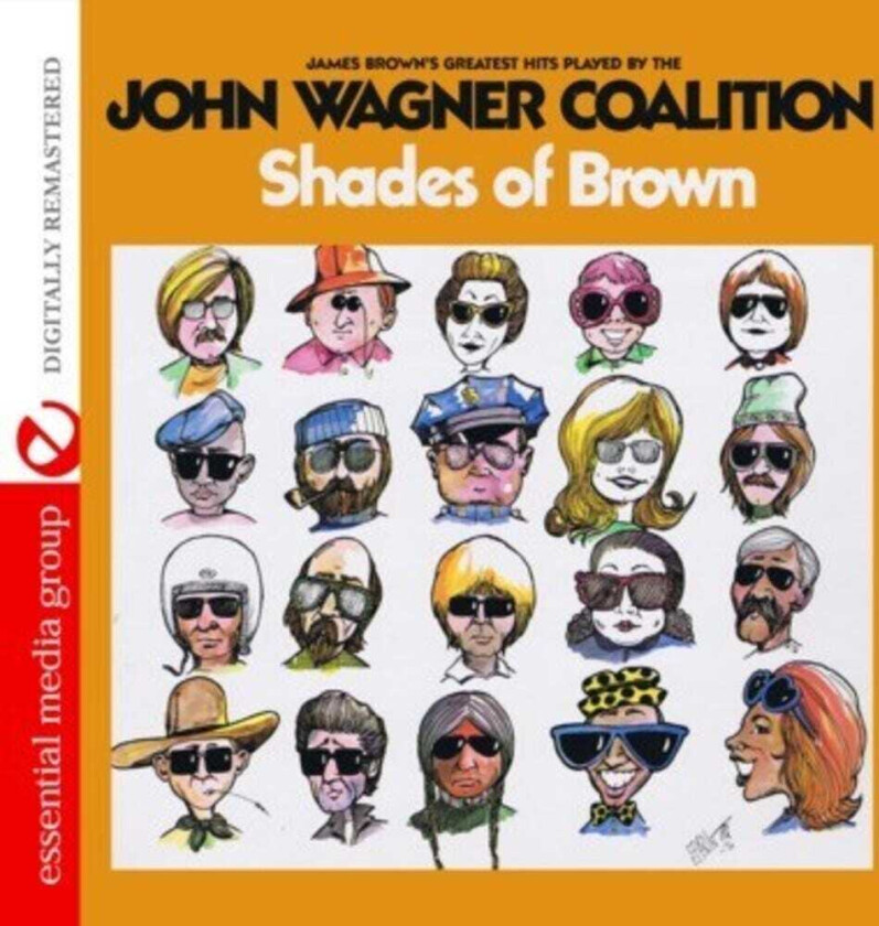 John Wagner Coalition Shades Of Brown CD