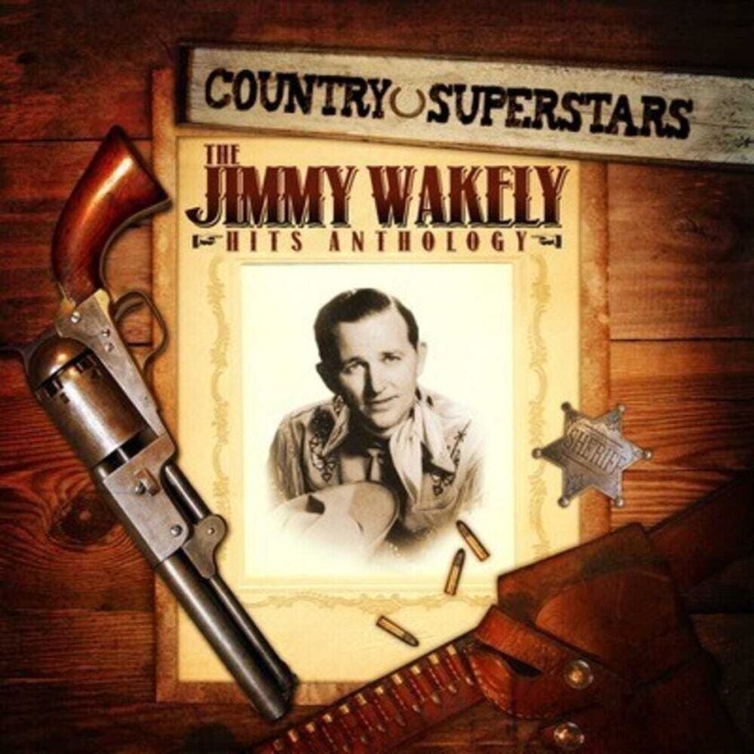 Jimmy Wakely Country Superstars: Jimmy Wakely Hits CD