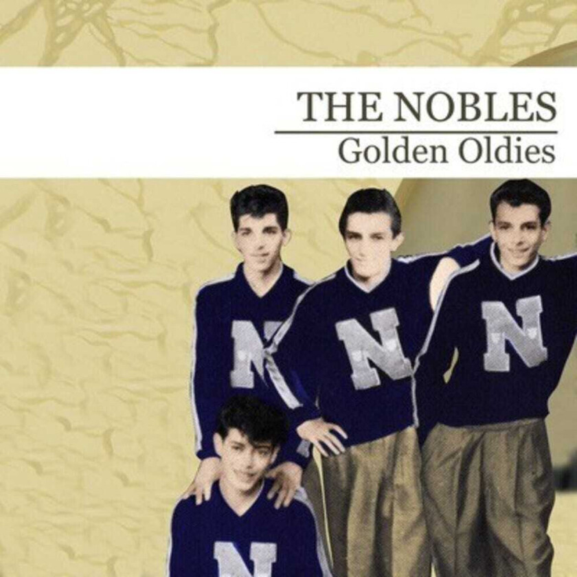 The Nobles Golden Oldies CD