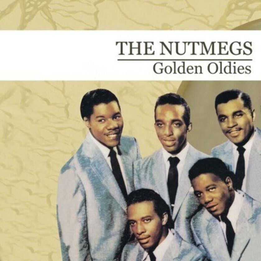 The Nutmegs Golden Oldies CD