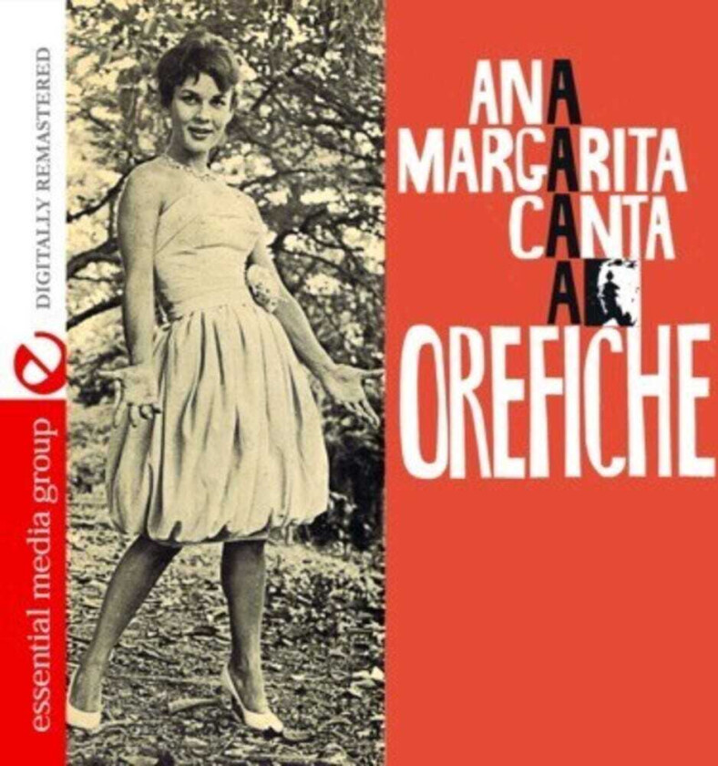 Ana Margarita MartinezCasado Ana Margarita Canta A Orefiche CD