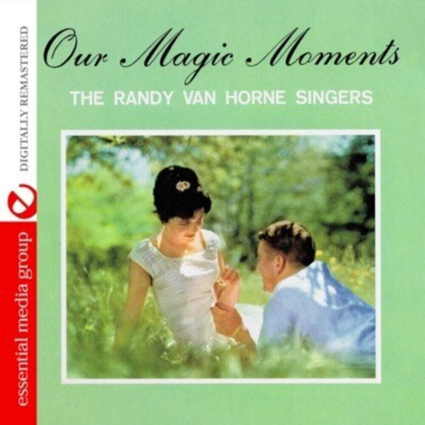 Randy Van Horne Singers Our Magic Moment CD
