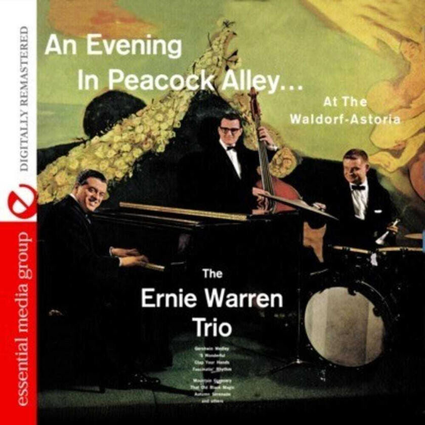 Ernie Warren Evening In Peacock Alley At The Waldorf Astoria CD