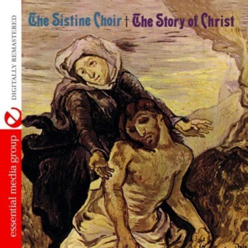 The Sistine Choir Story Of Christ CD