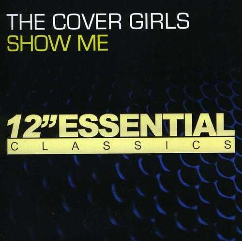 The Cover Girls Show Me CD