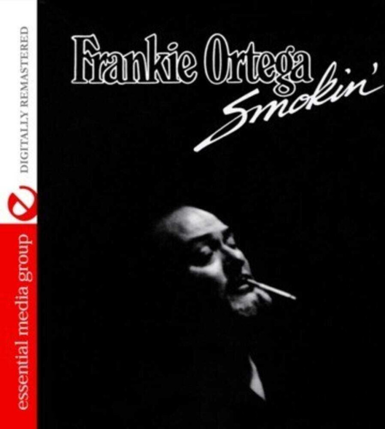 Frankie Ortega Smokin' CD