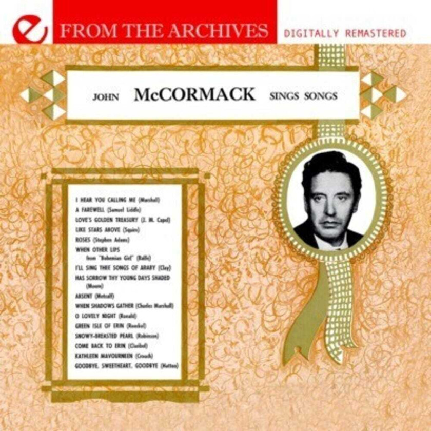 John McCormack From The Archives CD