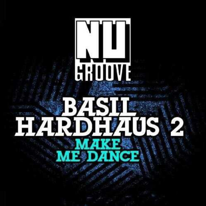 Basil Hardhaus Make Me Dance CD