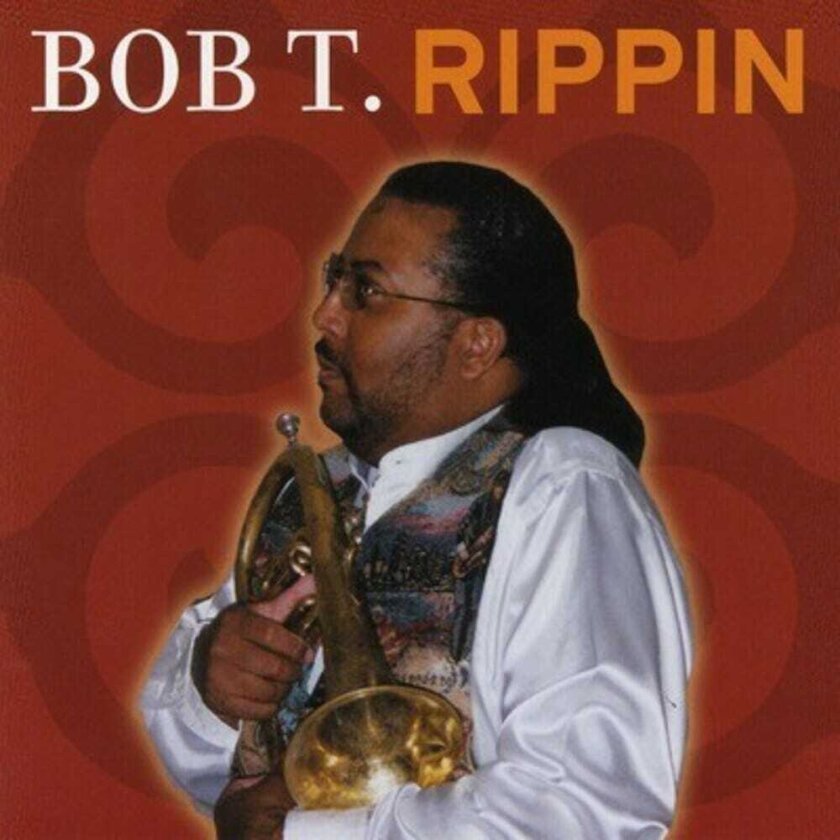 Bob T Rippin CD