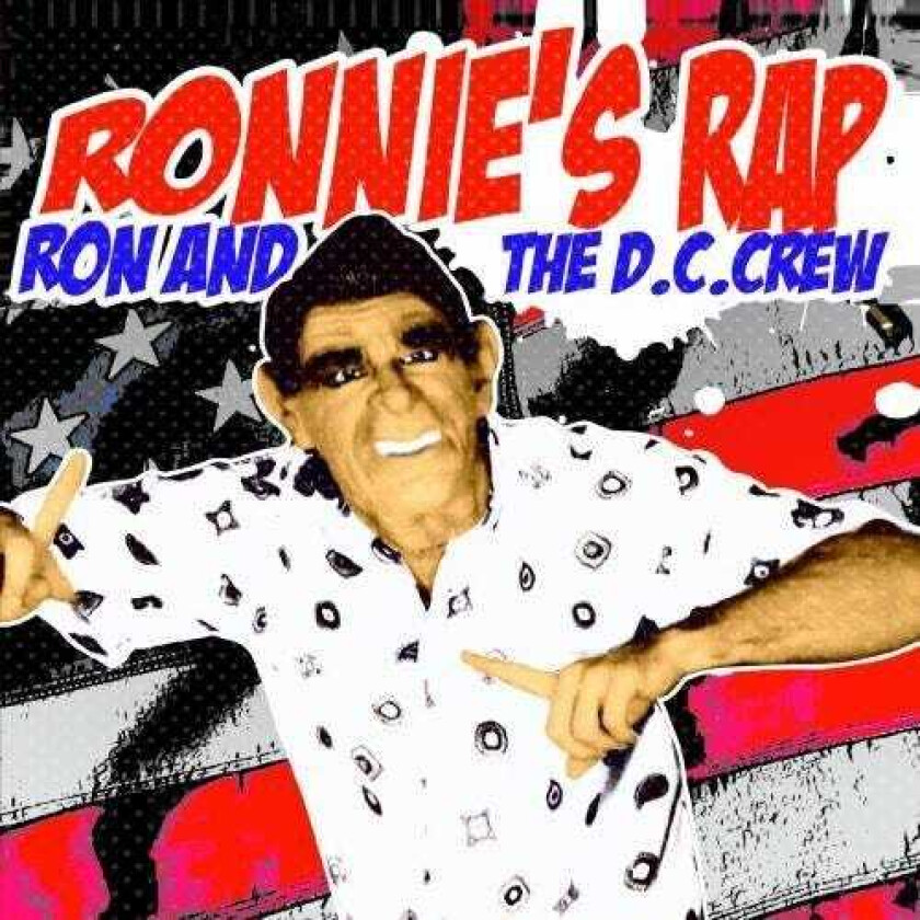 Ron & D.c. Crew Ronnie's Rap CD