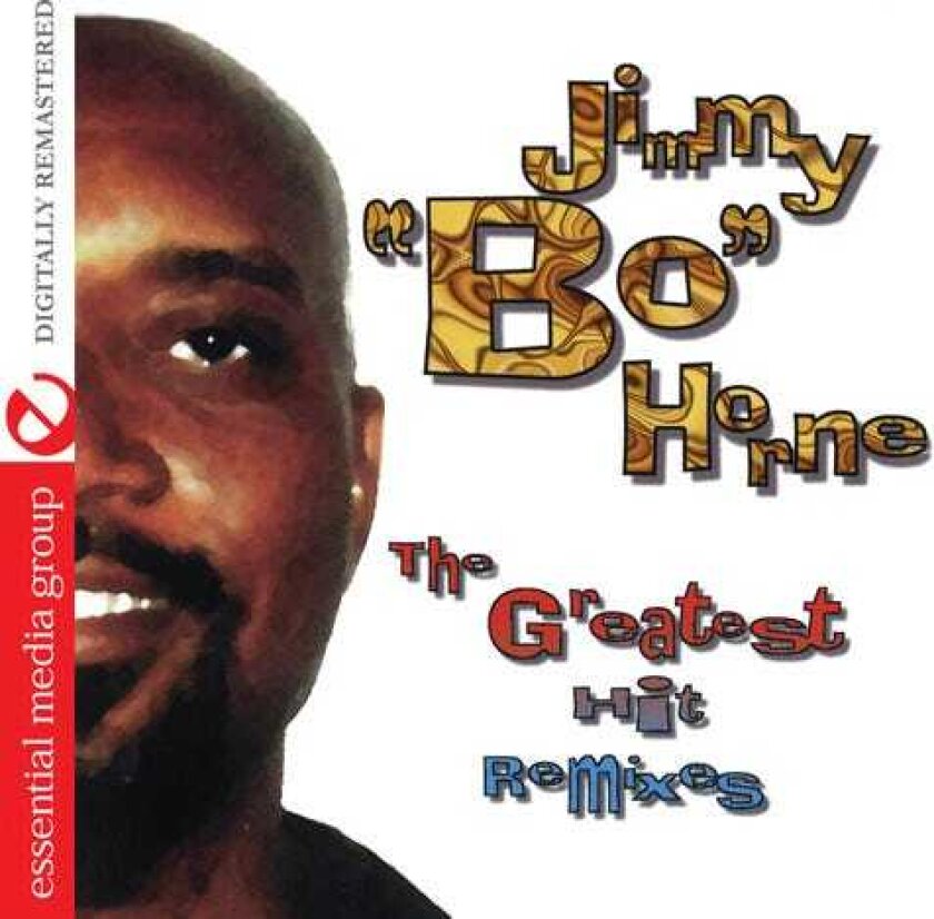 Jimmy "bo" Horne Greatest Hits Remixes CD