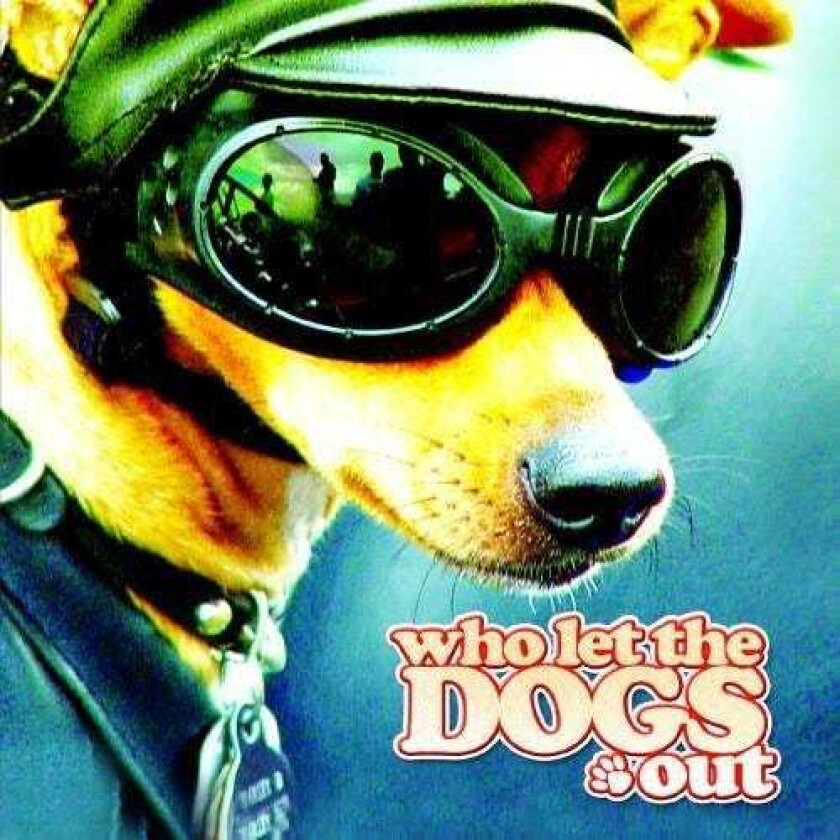 The Doggies Who Let The Dogs Out CD