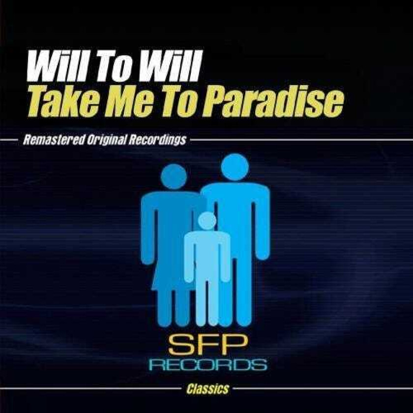 Will To Will Take Me To Paradise CD