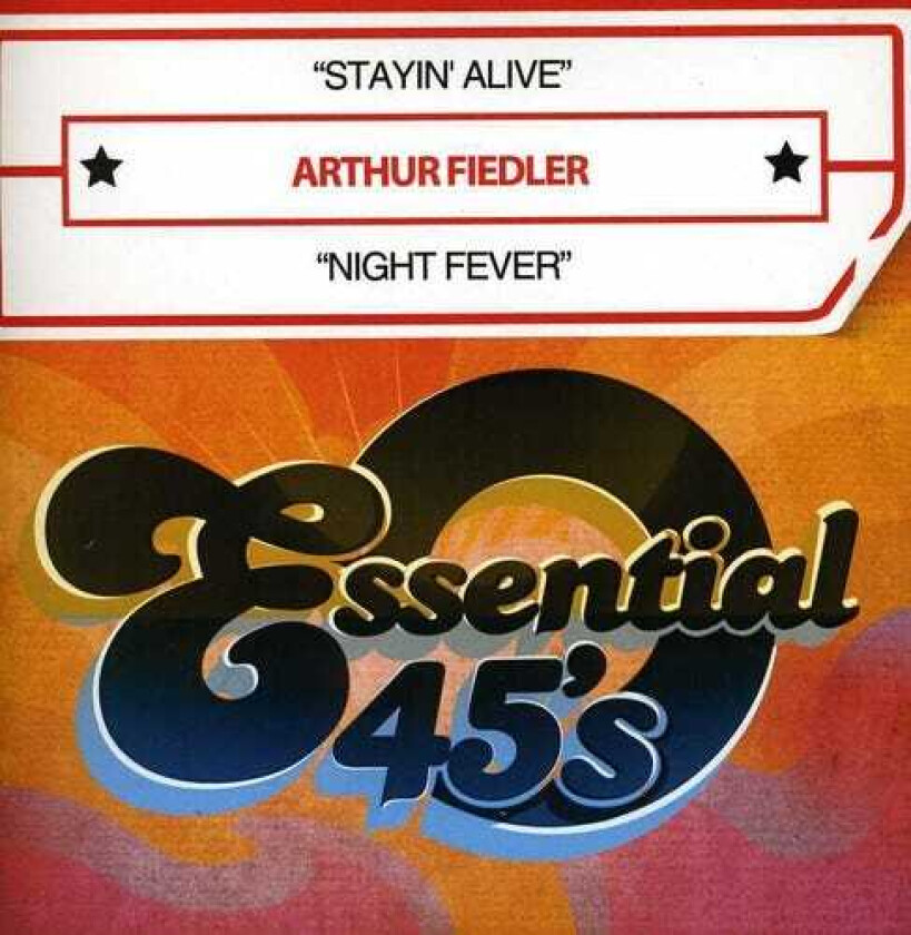 Arthur Fiedler Stayin' Alive / Night Fever CD