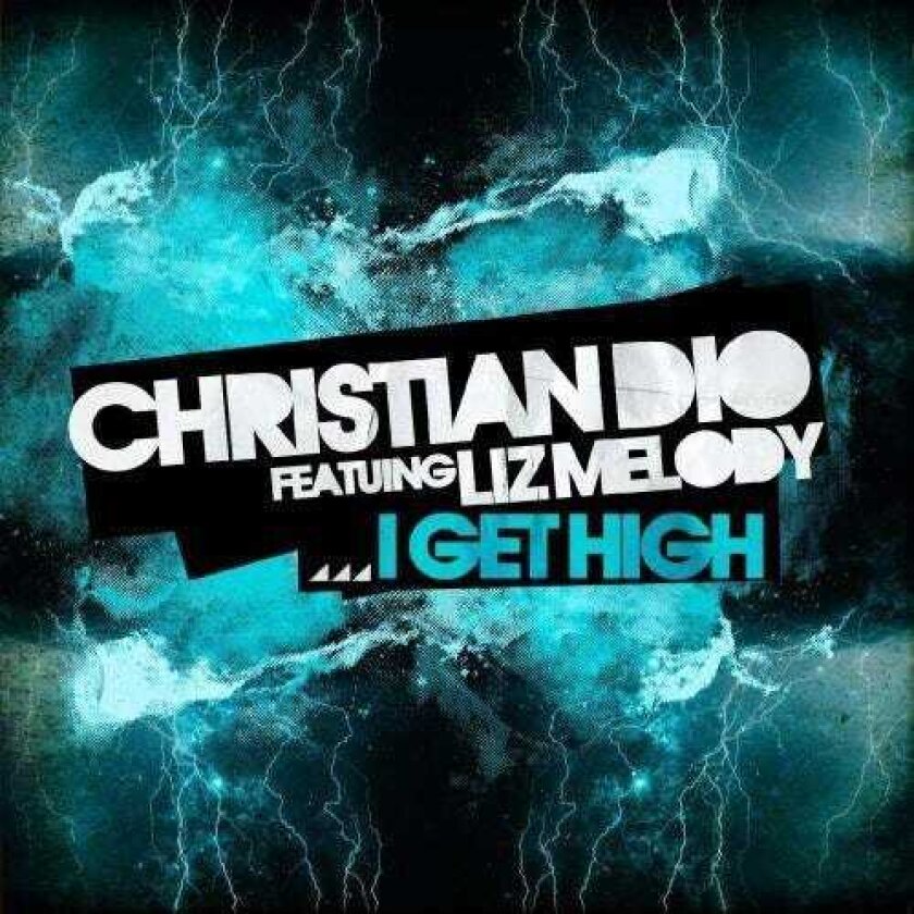 Christian Dio I Get High CD