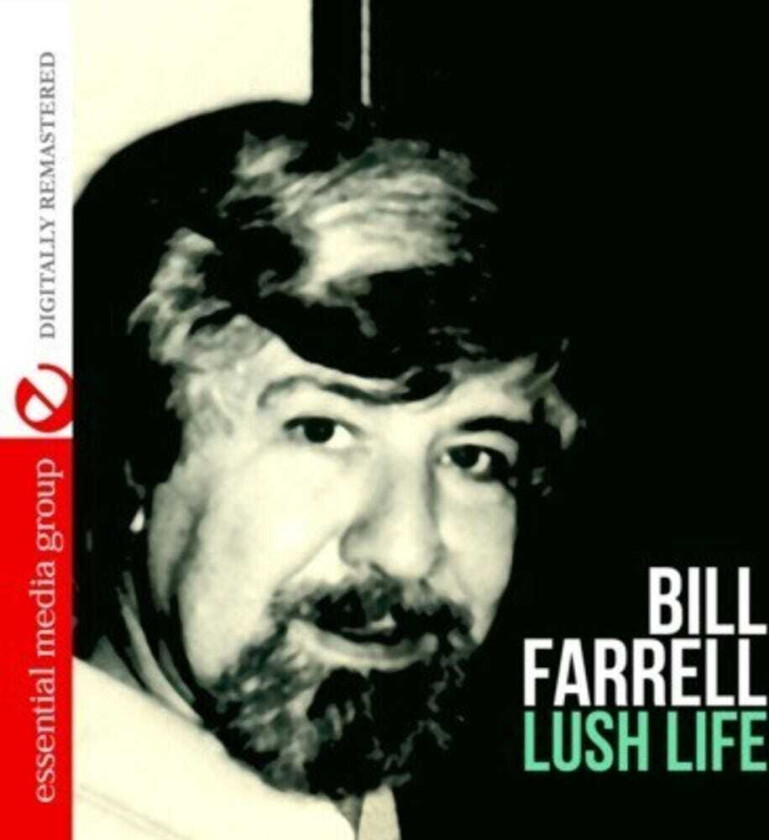 Bill Farrell Lush Life CD