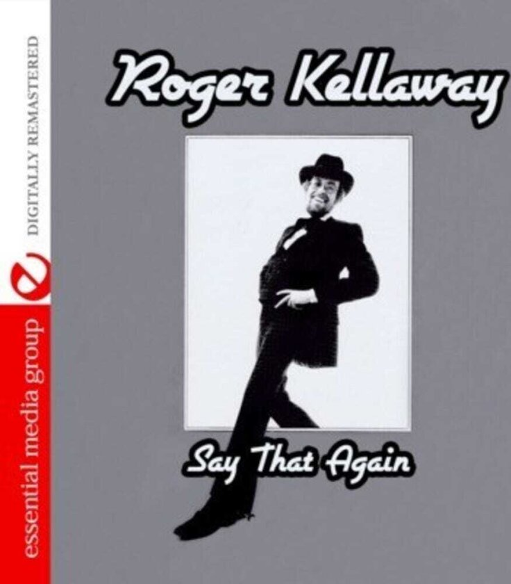 Roger Kellaway Say That Again CD