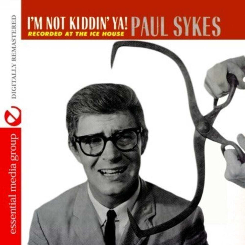 Paul Sykes I'm Not Kiddin Ya CD