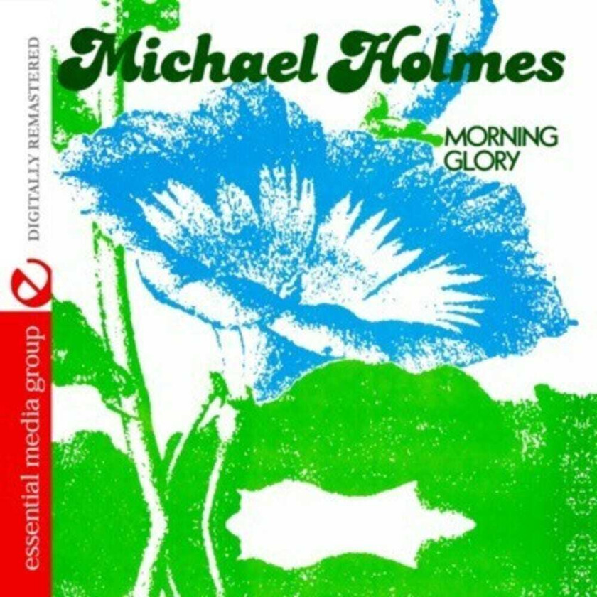 Michael Holmes Morning Glory CD