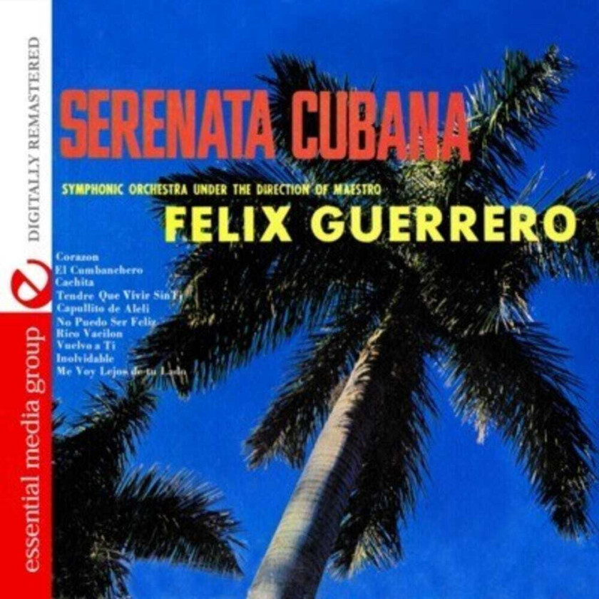 Felix Guerrero Serenata Cubana CD
