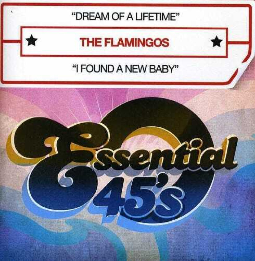 The Flamingos Dream Of A Lifetime CD