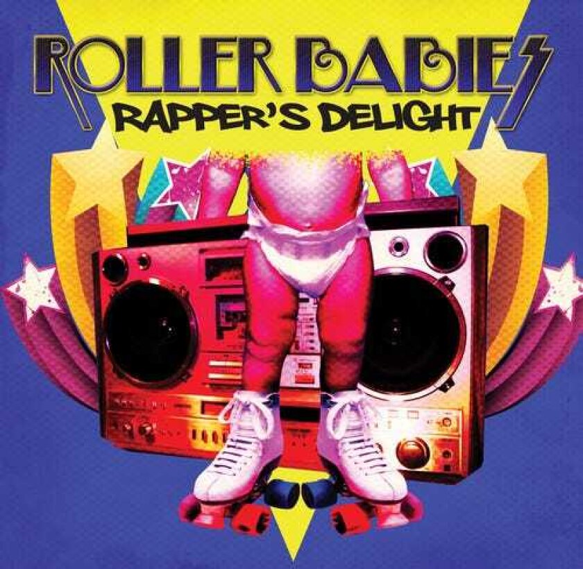 Roller Babies Rapper's Delight CD