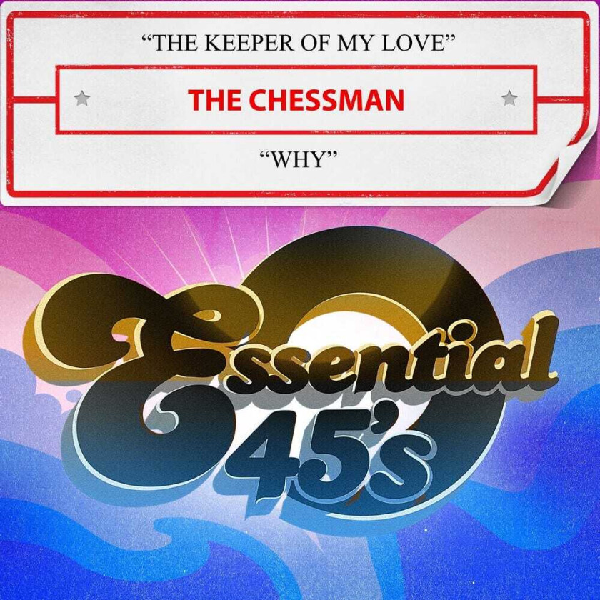 The Chessman Keeper Of My Love / Why CD