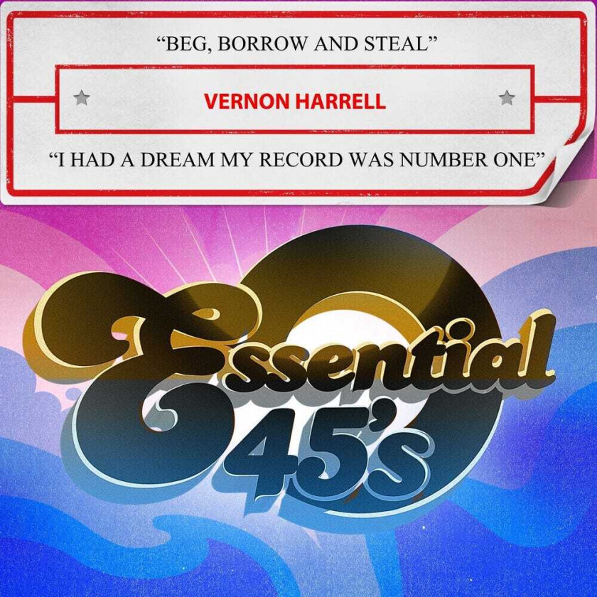 Vernon Harrell Beg, Borrow And Steal / I Had A Dream My Record CD