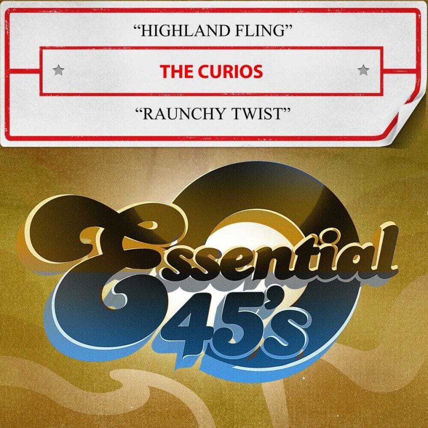 The Curios Highland Fling / Raunchy Twist (digital 45) CD