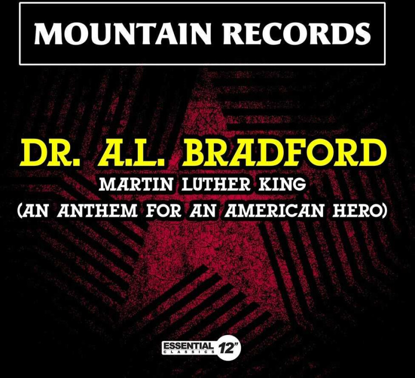 Dr. A.l. Bradford Martin Luther King (an Anthem For An American Hero CD