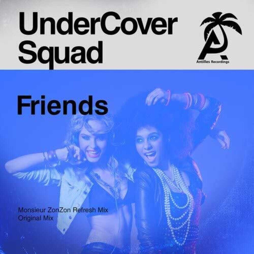 Undercover Squad Friends CD