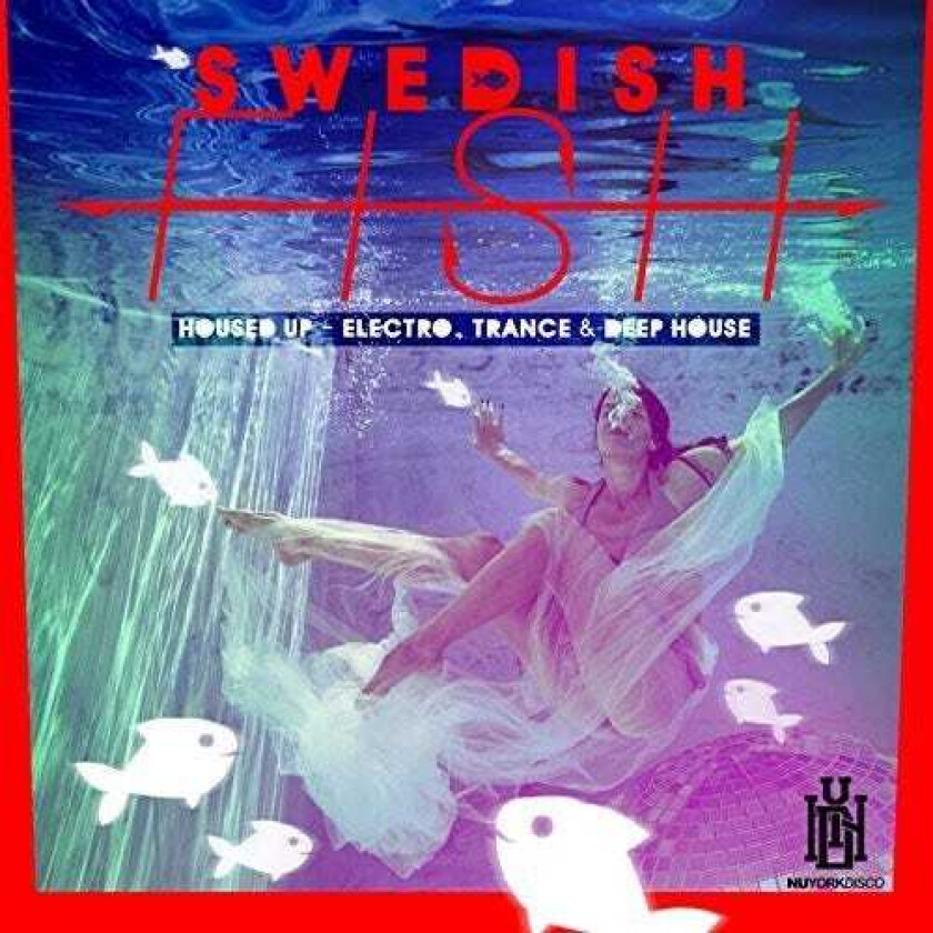 Swedish Fish Housed Up Electro Trance & Deep House CD