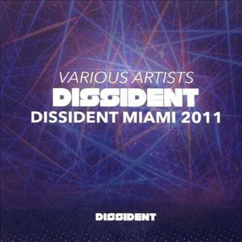Diverse Artister Dissident Miami 2011 CD