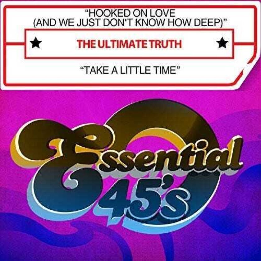 Ultimate Truth Hooked On Love (and We Just Don't Know How Deep) CD