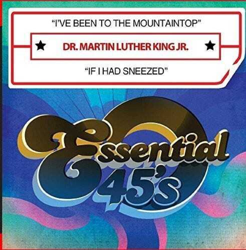 Martin Luther King Jr I Have Been To The Mountaintop / If I Had Sneezed CD