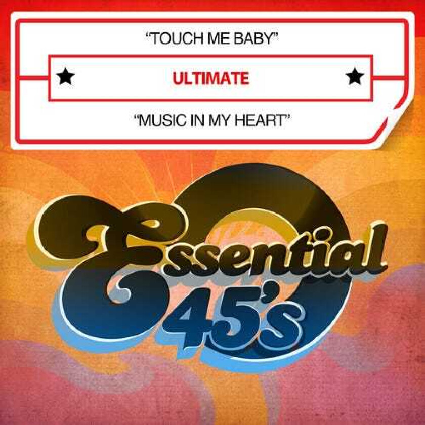 The Ultimate Touch Me Baby / Music In My Heart CD