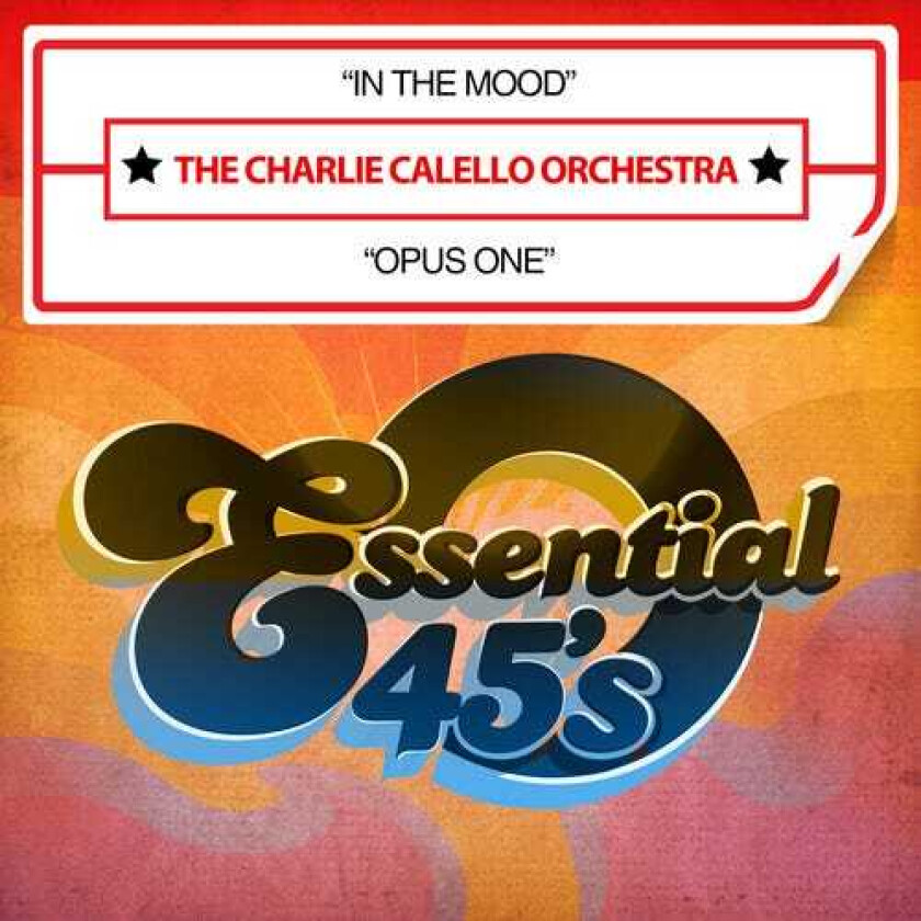 Charlie Calello In The Mood / Opus One CD