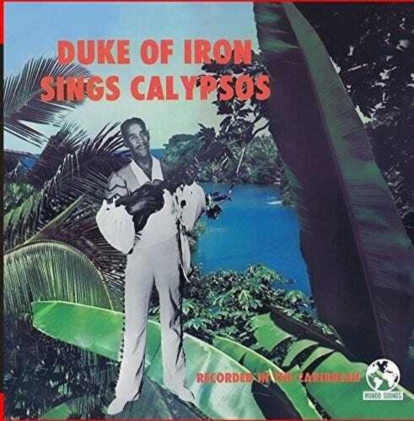 Duke Of Iron Sings Calypsos CD
