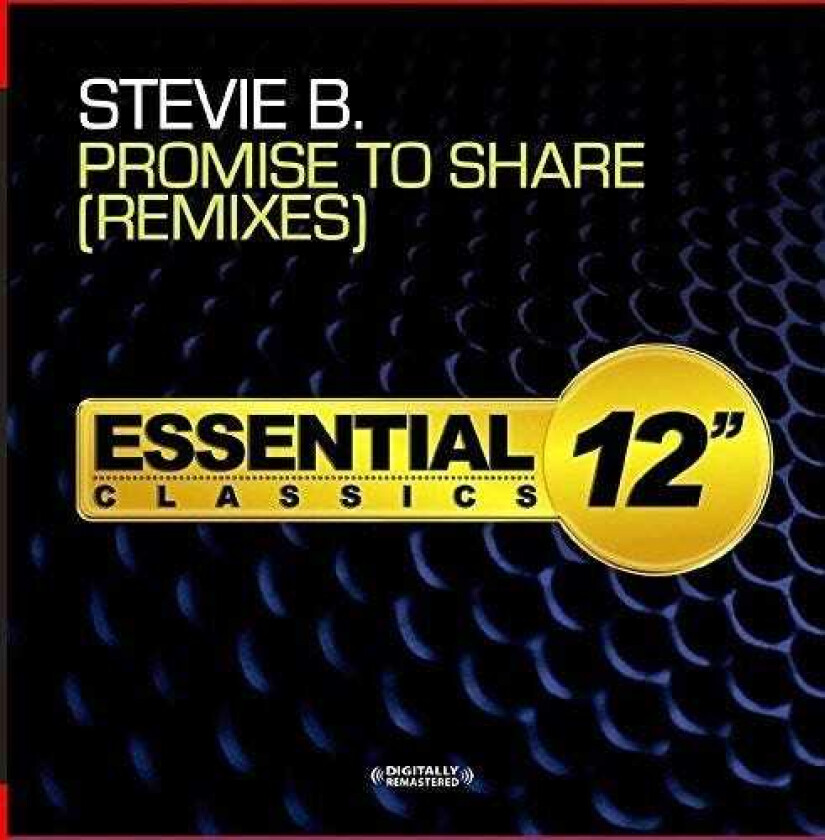 Stevie B Promise To Share Remixes CD
