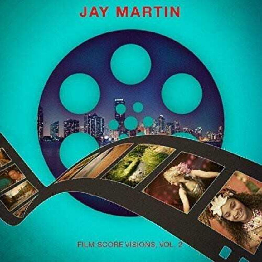 Jay Martin Film Score Visions 2 CD