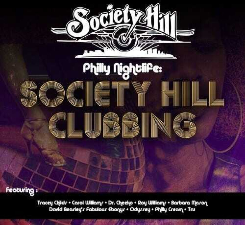 Diverse Artister Philly Nightlife: Society Hill Clubbing / Var CD