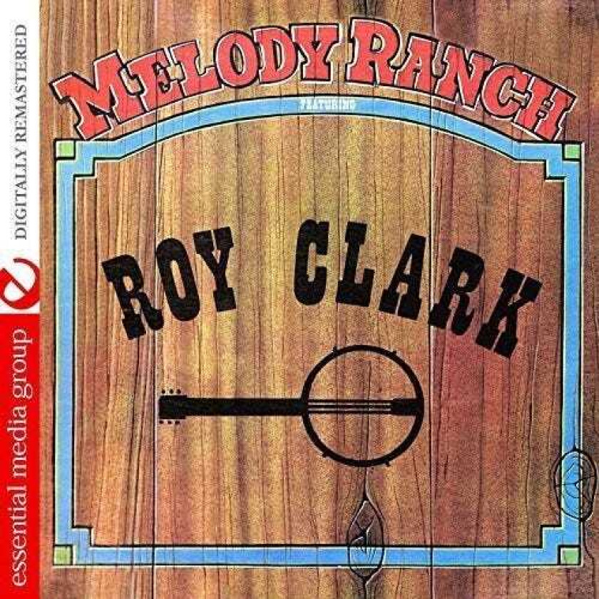 Diverse Artister Melody Ranch Featuring Roy Clark / Var CD