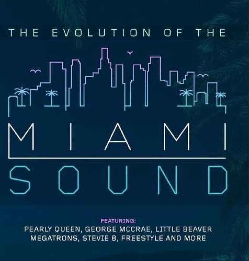 Diverse Artister Evolution Of The Miami Sound / Var CD