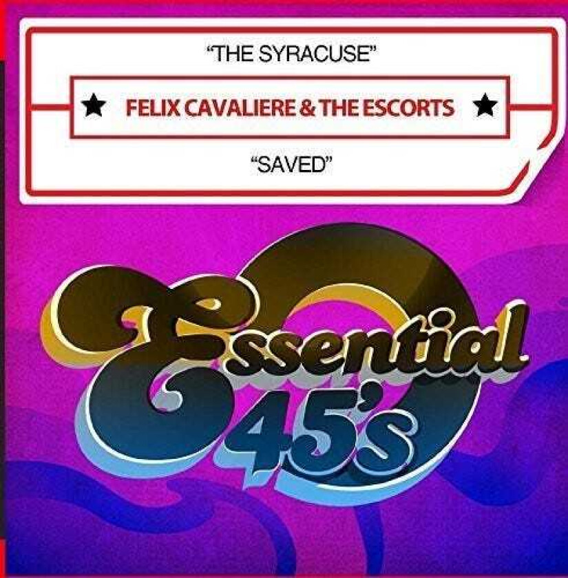 Felix & The Escorts Cavaliere Syracuse / Saved CD